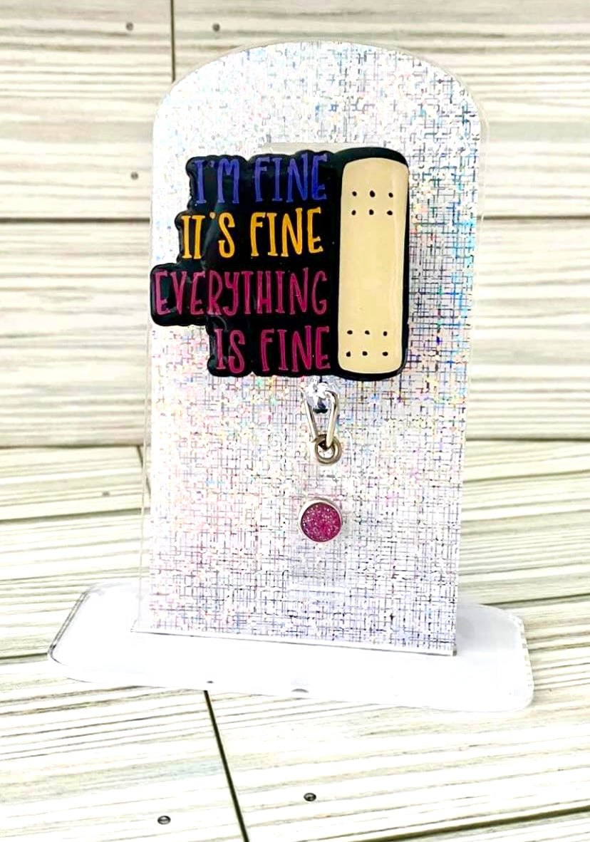 I'm Fine, It's Fine, Everything is Fine Badge Reel